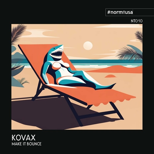 Kovax - Make It Bounce [NT010]